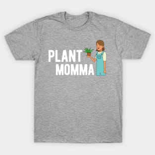 Plant Momma T-Shirt